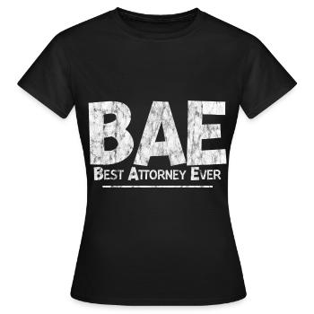 Bae Best Attorney Ever 3 - Women's T-Shirt - black - Front - AI Model Female 172 dark (172cm)