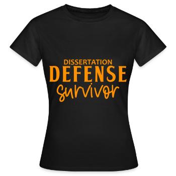 Dissertation Defense Survivor 6 - Frauen T-Shirt - Schwarz - Vorne - AI Model Female 172 dark (172cm)