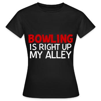 Le bowling est tout à fait dans mon allée - T-shirt Femme - noir - Devant - AI Model Female 172 dark (172cm)