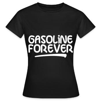 Gasoline Forever 4 - Women's T-Shirt - black - Front - AI Model Female 172 dark (172cm)