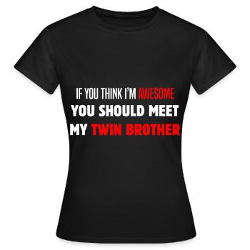 Funny Twins Funny Siblings Cute Ge - Women's T-Shirt - black - Front - AI Model Female 172 dark (172cm)