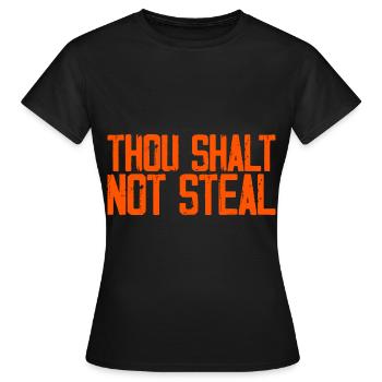 Tu ne voleras point 3 - T-shirt Femme - noir - Devant - AI Model Female 172 dark (172cm)