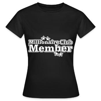 Millionaire Club Member 14 - Frauen T-Shirt - Schwarz - Vorne - AI Model Female 172 dark (172cm)