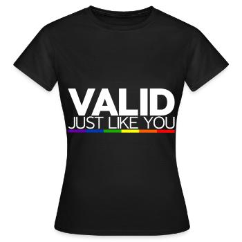 Valid Just Like You - Frauen T-Shirt - Schwarz - Vorne - AI Model Female 172 dark (172cm)