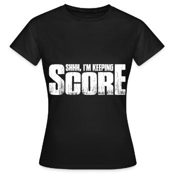 Shhh, I'm Keeping Score 23 - Frauen T-Shirt - Schwarz - Vorne - AI Model Female 172 dark (172cm)