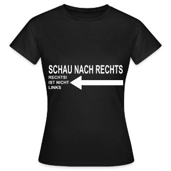 Schau nach Rechts - Frauen T-Shirt - Schwarz - Vorne - AI Model Female 172 dark (172cm)