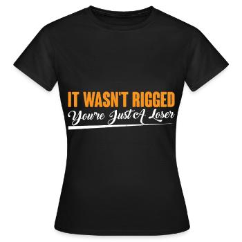 Ce n’était pas truqué Tu n’es qu’un perdant 8 - T-shirt Femme - noir - Devant - AI Model Female 172 dark (172cm)