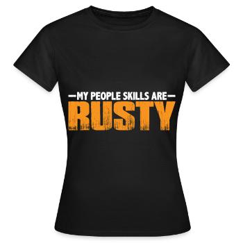 Mes compétences relationnelles sont « rouillées » 15 - T-shirt Femme - noir - Devant - AI Model Female 172 dark (172cm)