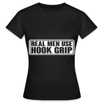 Real Men Use Hook Grip 4 - Women's T-Shirt - black - Front - AI Model Female 172 dark (172cm)