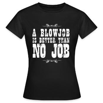 Une pipe vaut mieux que pas de boulot vintage schniblow - T-shirt Femme - noir - Devant - AI Model Female 172 dark (172cm)