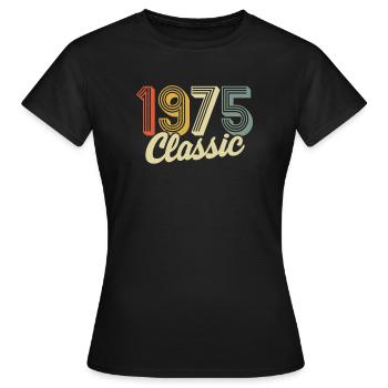 classic 1975 made in 1975 - Frauen T-Shirt - Schwarz - Vorne - AI Model Female 172 dark (172cm)