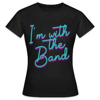 I'm With The Band Marching Football Halbzeit Percu - Frauen T-Shirt - Schwarz - Vorne - AI Model Female 172 dark (172cm)