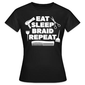 Manger Sleep Tresse Coiffeur Coiffeur - T-shirt Femme - noir - Devant - AI Model Female 172 dark (172cm)