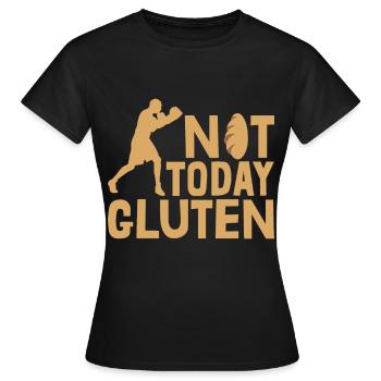Funny Not Today Gluten For Gluten Free Lover - Frauen T-Shirt - Schwarz - Vorne - AI Model Female 172 dark (172cm)