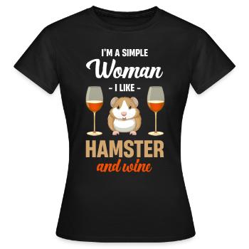 Ich Bin Eine Einfache Frau, Ich Liebe Hamster Und - Frauen T-Shirt - Schwarz - Vorne - AI Model Female 172 dark (172cm)