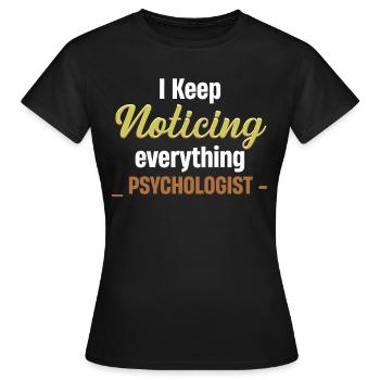 Je n’arrête pas de tout remarquer! Jollier - T-shirt Femme - noir - Devant - AI Model Female 172 dark (172cm)