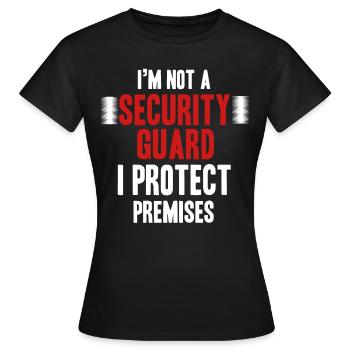 Ich Bin Kein Wachmann Ich Schütze Den - Frauen T-Shirt - Schwarz - Vorne - AI Model Female 172 dark (172cm)