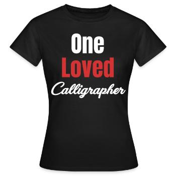 A Beloved Calligrapher Funny Craftsman - Women's T-Shirt - black - Front - AI Model Female 172 dark (172cm)