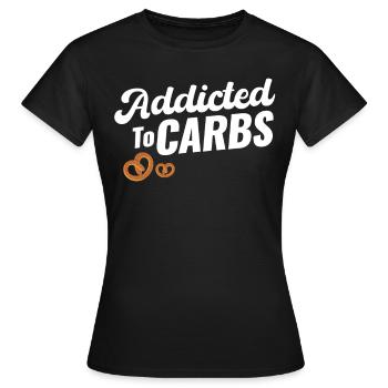 Süchtig Nach Kohlenhydraten Liebhaber Frühstück - Frauen T-Shirt - Schwarz - Vorne - AI Model Female 172 dark (172cm)