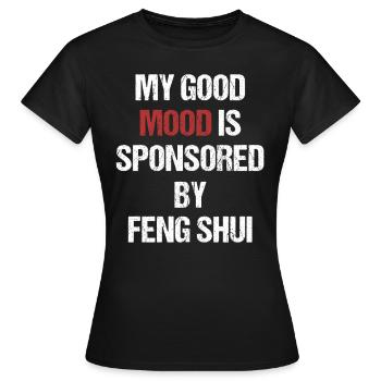 My Good Mood est sponsorisé par Feng Shui - T-shirt Femme - noir - Devant - AI Model Female 172 dark (172cm)
