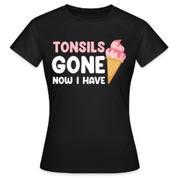 Les amygdales ont disparu, maintenant j’ai - T-shirt Femme - noir - Devant - AI Model Female 172 dark (172cm)