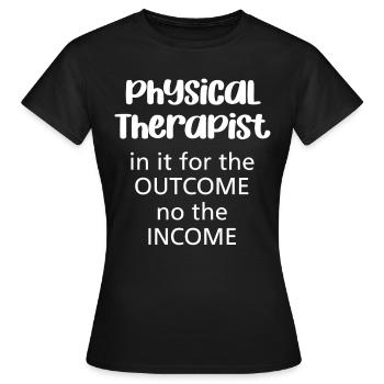 Il s’agit là pour le résultat, pas pour le revenu - T-shirt Femme - noir - Devant - AI Model Female 172 dark (172cm)