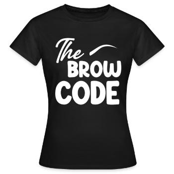 L’esthéticienne sourcilière code sourcils - T-shirt Femme - noir - Devant - AI Model Female 172 dark (172cm)