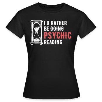 Je préfère les astrologues de cartes psychiques - T-shirt Femme - noir - Devant - AI Model Female 172 dark (172cm)