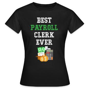 Lohn und Ge Bester Lohn- Und Gehaltsabrechnungskau - Frauen T-Shirt - Schwarz - Vorne - AI Model Female 172 dark (172cm)