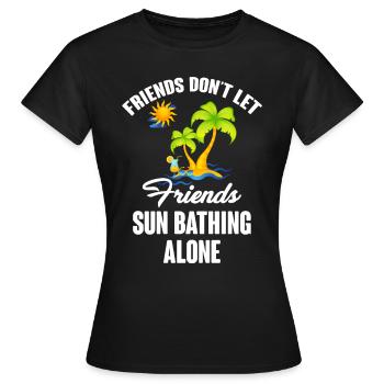 Les amis ne laissent pas leurs amis seuls en été - T-shirt Femme - noir - Devant - AI Model Female 172 dark (172cm)