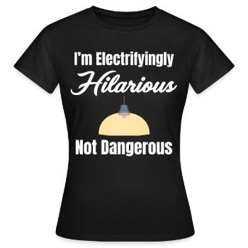 Je suis électrisante et hilarante, non - T-shirt Femme - noir - Devant - AI Model Female 172 dark (172cm)