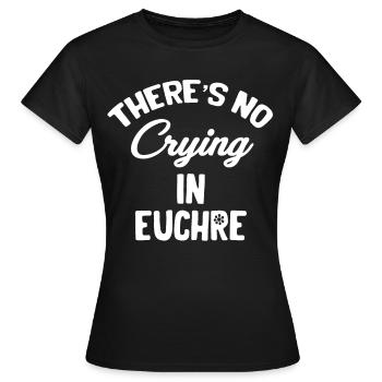 Il n'y a pas de pleurs chez le croupier du casino Euchre - T-shirt Femme - noir - Devant - AI Model Female 172 dark (172cm)