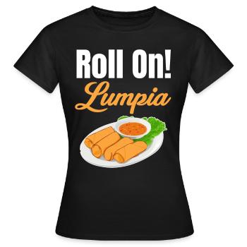 Continuez à rouler ! Lumpia Pinoy Shanghai Lover Adobo - T-shirt Femme - noir - Devant - AI Model Female 172 dark (172cm)