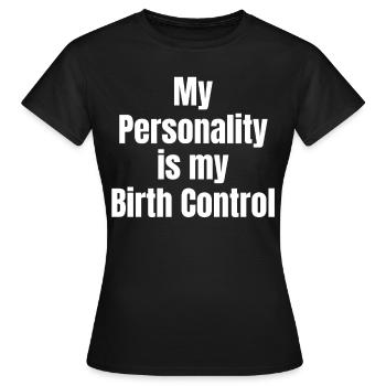 Ma personnalité est la mienne - T-shirt Femme - noir - Devant - AI Model Female 172 dark (172cm)