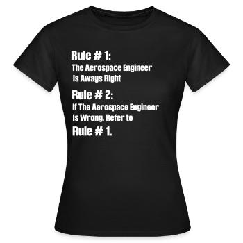 Aerospace engineers do not allow themselves to be - Women's T-Shirt - black - Front - AI Model Female 172 dark (172cm)