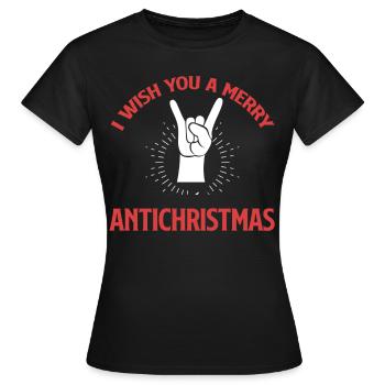 Ich Wünsche Euch Ein Frohes Antiweihnachtsfest - Frauen T-Shirt - Schwarz - Vorne - AI Model Female 172 dark (172cm)