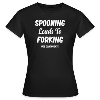 Löffeln Führt Zum Gabeln. Gewürze Verwenden. - Frauen T-Shirt - Schwarz - Vorne - AI Model Female 172 dark (172cm)