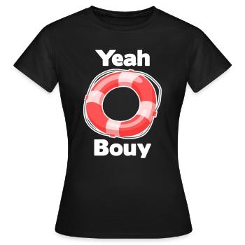Yeah Bouy Funny Lifeguards Island Waterpolo - Frauen T-Shirt - Schwarz - Vorne - AI Model Female 172 dark (172cm)