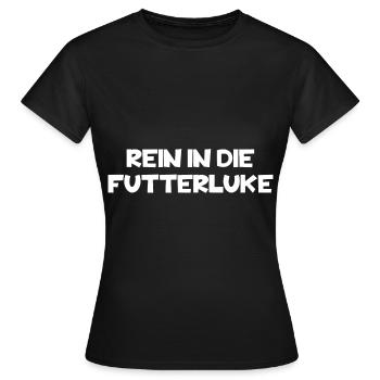 Rein in die Futterluke - Frauen T-Shirt - Schwarz - Vorne - AI Model Female 172 dark (172cm)