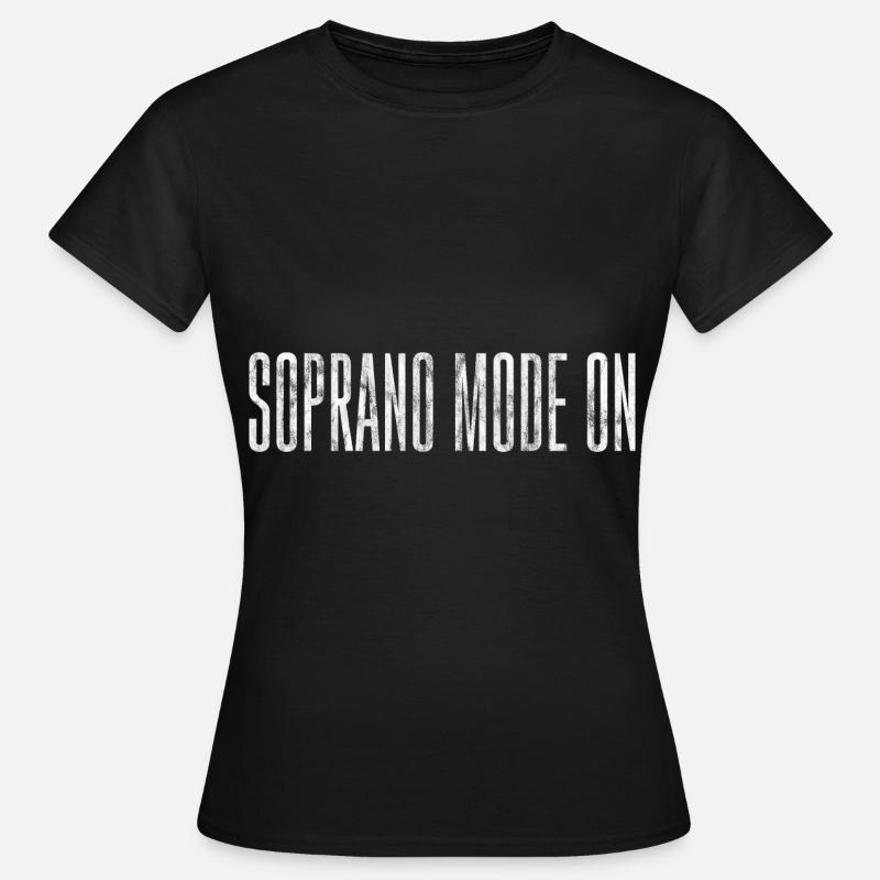 Mode Soprano activé 3 - T-shirt Femme - noir