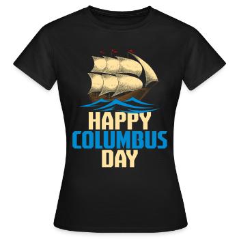 Columbus Day - Frauen T-Shirt - Schwarz - Vorne - AI Model Female 172 dark (172cm)