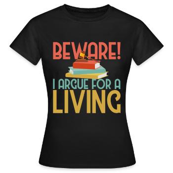 Lawyer Lawyer Legal Advice Law - Women's T-Shirt - black - Front - AI Model Female 172 dark (172cm)