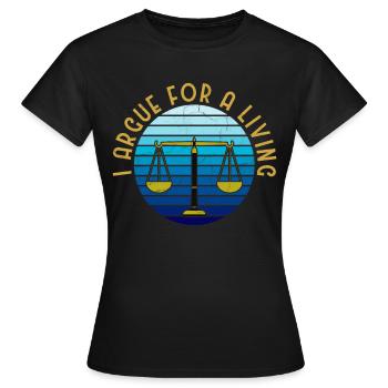 Lawyer Lawyer Legal Advice Law - Women's T-Shirt - black - Front - AI Model Female 172 dark (172cm)