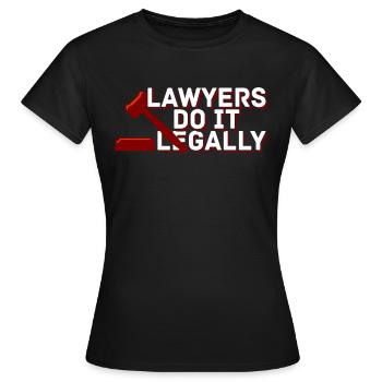 Lawyer Lawyer Legal Advice Law - Women's T-Shirt - black - Front - AI Model Female 172 dark (172cm)