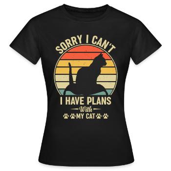 Ich kann nicht Habe Pläne mit meiner Katze - Frauen T-Shirt - Schwarz - Vorne - AI Model Female 172 dark (172cm)