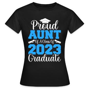 Stolze Tante Absolventen 2023 Abschluss - Frauen T-Shirt - Schwarz - Vorne - AI Model Female 172 dark (172cm)