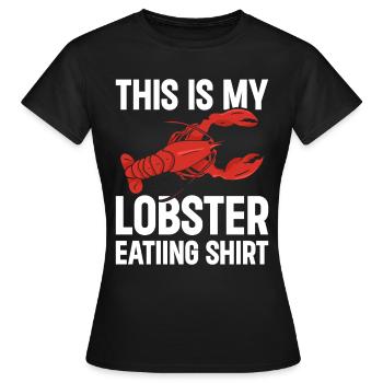 Les homards mangent des fruits de mer - T-shirt Femme - noir - Devant - AI Model Female 172 dark (172cm)