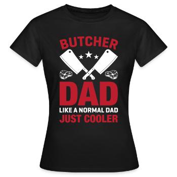 Butcher Père Cool Papa Boucherie - T-shirt Femme - noir - Devant - AI Model Female 172 dark (172cm)