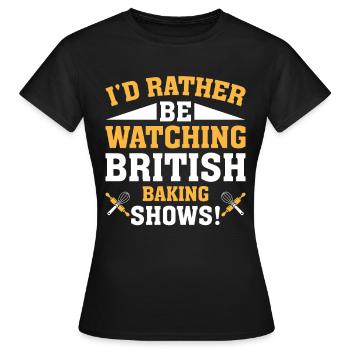 Baking Shipment British Baking Show Baking - Women's T-Shirt - black - Front - AI Model Female 172 dark (172cm)