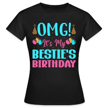 C’est l’anniversaire de ma meilleure amie ! - T-shirt Femme - noir - Devant - AI Model Female 172 dark (172cm)